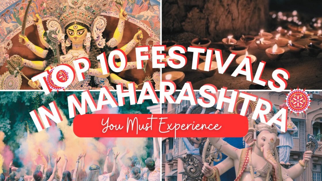 Top 10 Festivals in Maharashtra