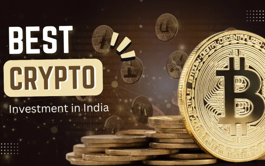 Cryptocurrency Investment in India 2025: Best Crypto to Buy, Trading Platforms & Tax Rules