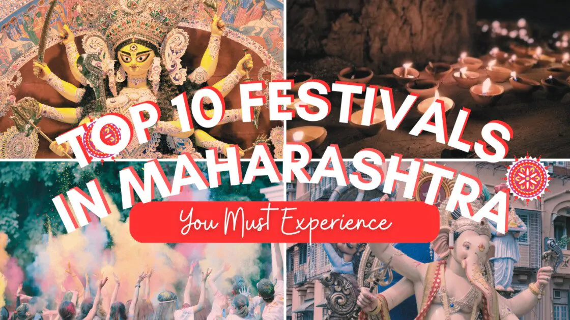 Top 10 Festivals in Maharashtra