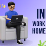 Genuine Work From Home Jobs in India 2025 Companies, Salaries & Application Process